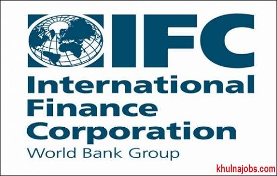 International Finance Corporation- IFC Job Circular 2017